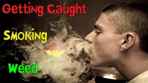 caught smoking weed
